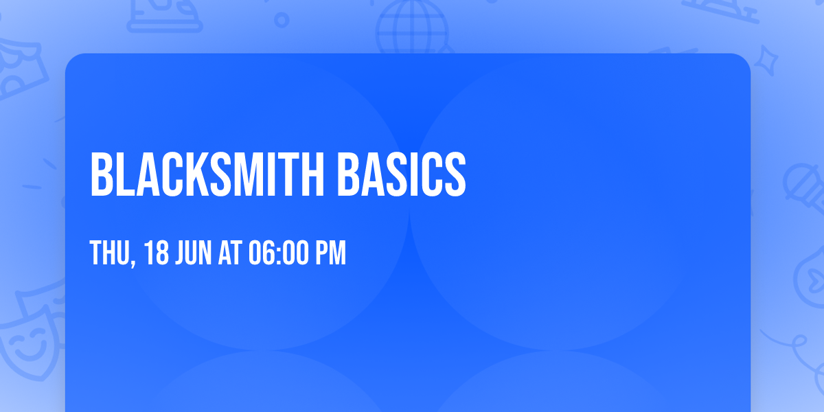Blacksmith Basics