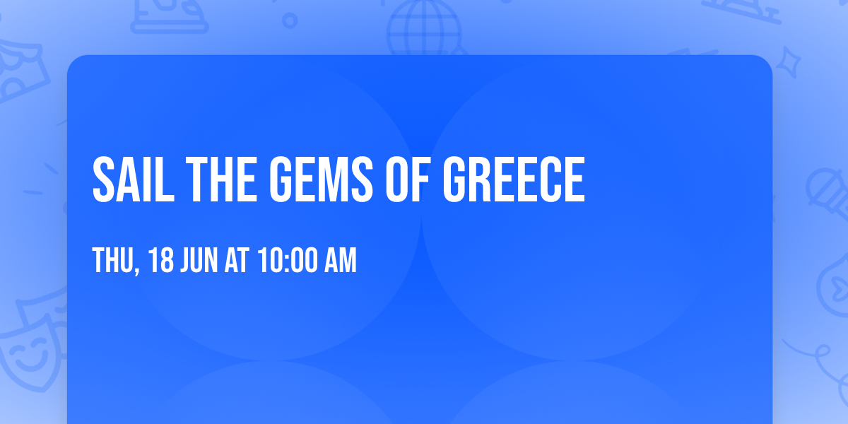 Sail the Gems of Greece