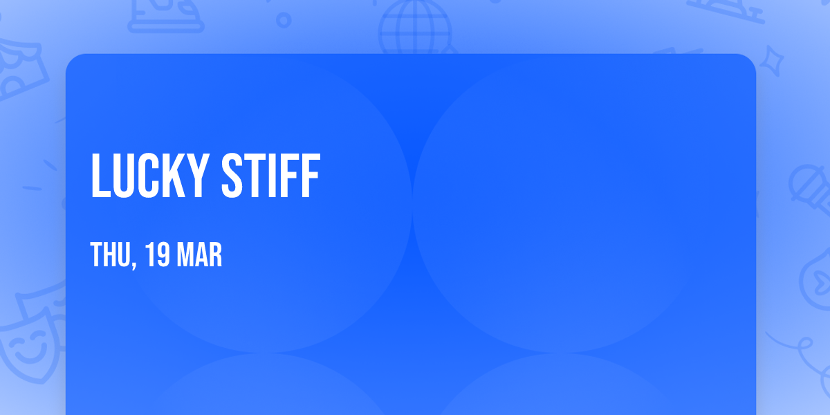 Lucky Stiff