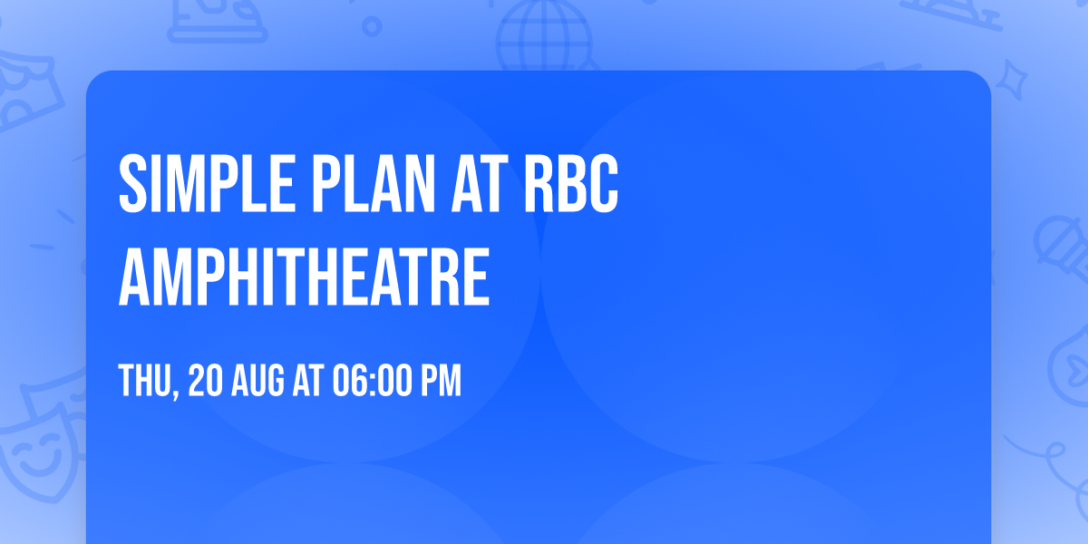 Simple Plan at RBC Amphitheatre