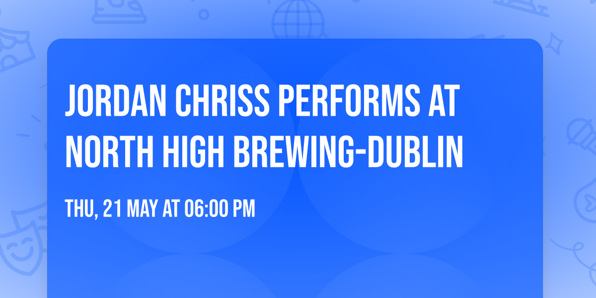 Jordan Chriss Performs at North High Brewing-Dublin