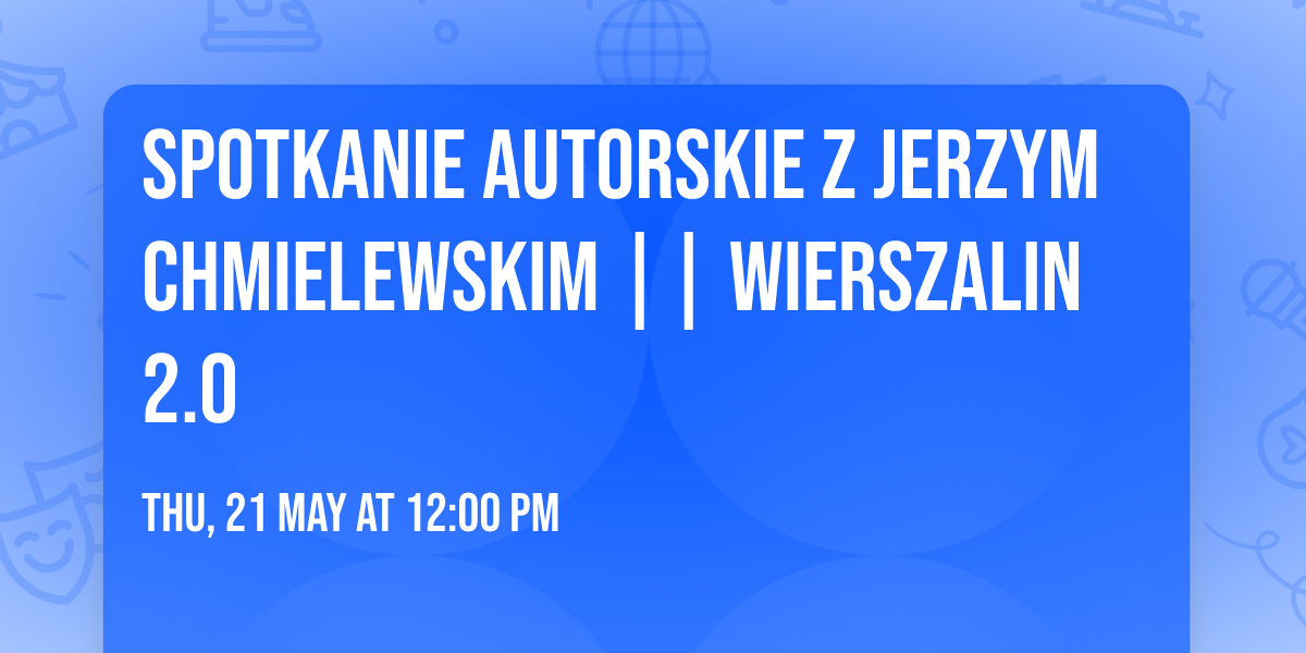 Spotkanie autorskie z Jerzym Chmielewskim || Wierszalin 2.0