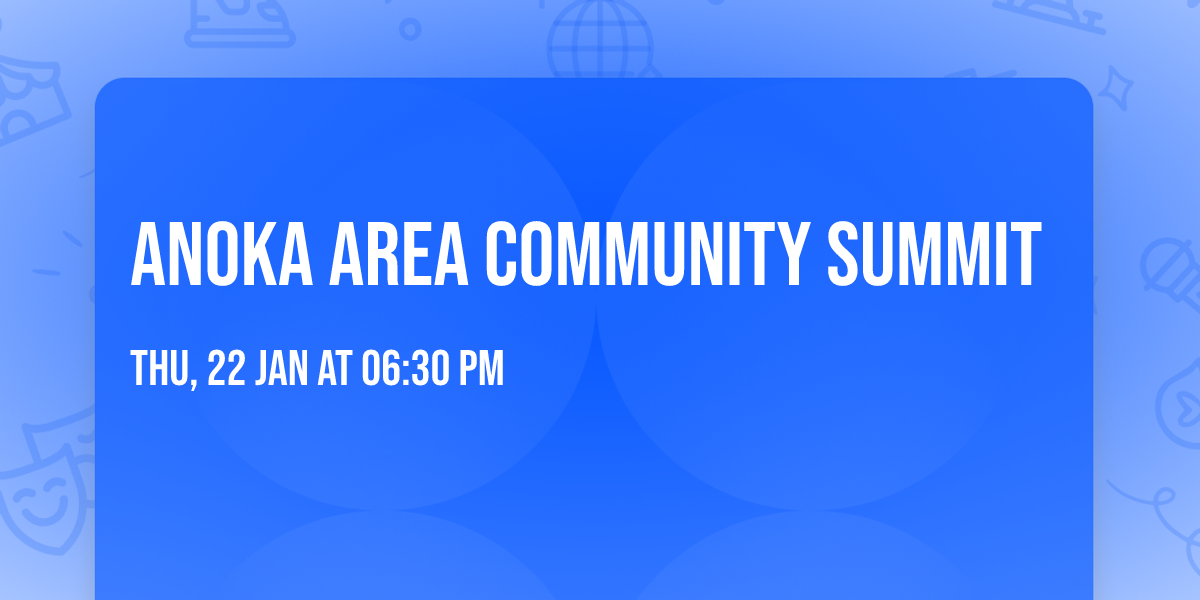 Anoka Area Community Summit