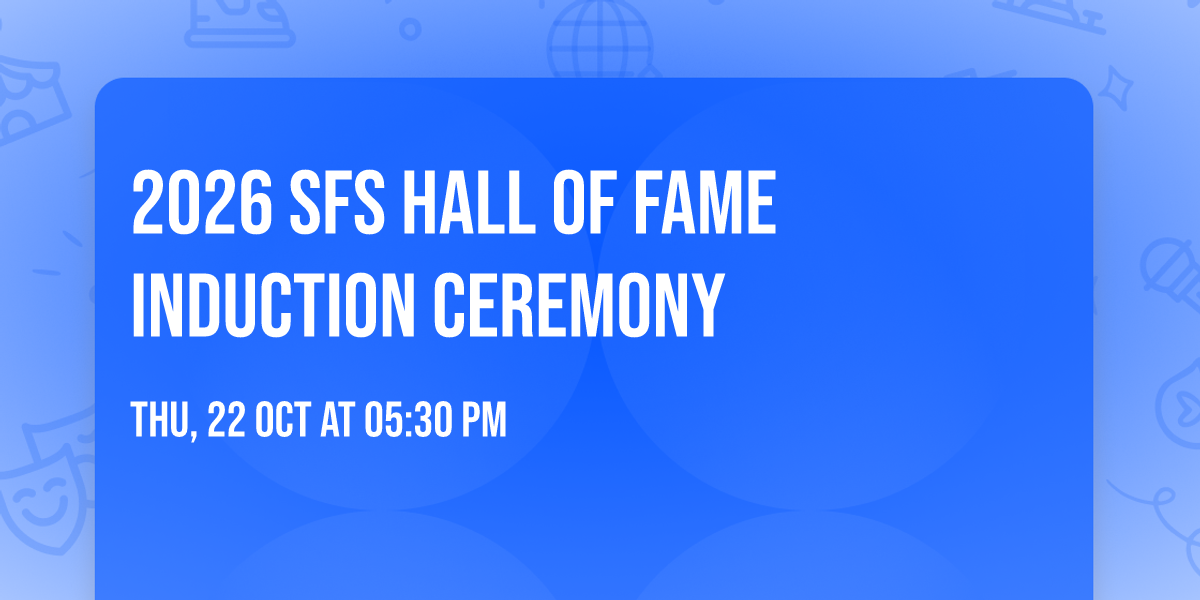 2026 SFS Hall of Fame Induction Ceremony