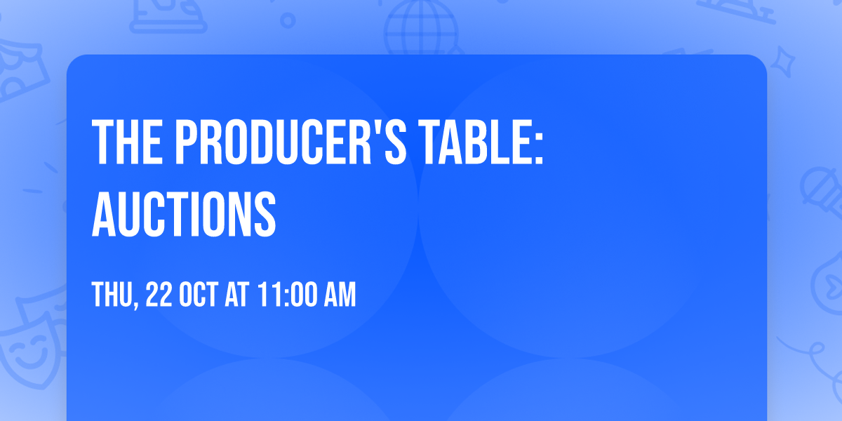The Producer's Table: Auctions