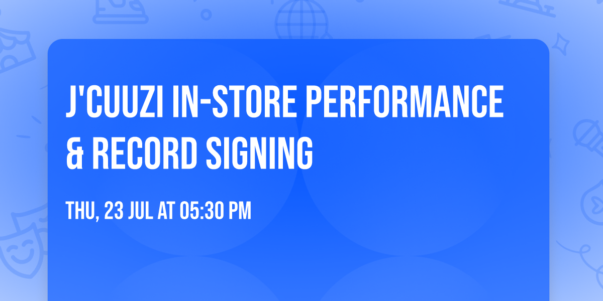 J'CUUZI In-Store Performance & Record Signing