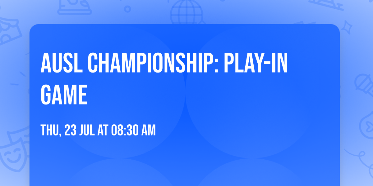 AUSL Championship: Play-In Game