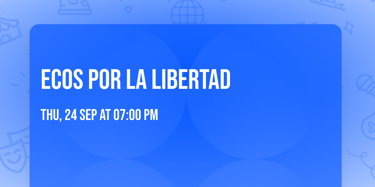 Ecos por la Libertad