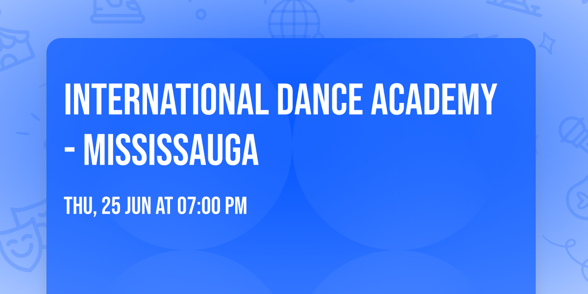 International Dance Academy - Mississauga