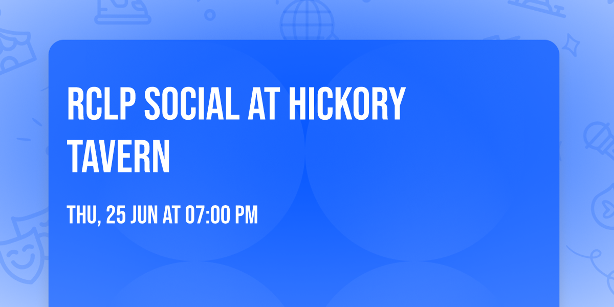 RCLP Social at Hickory Tavern