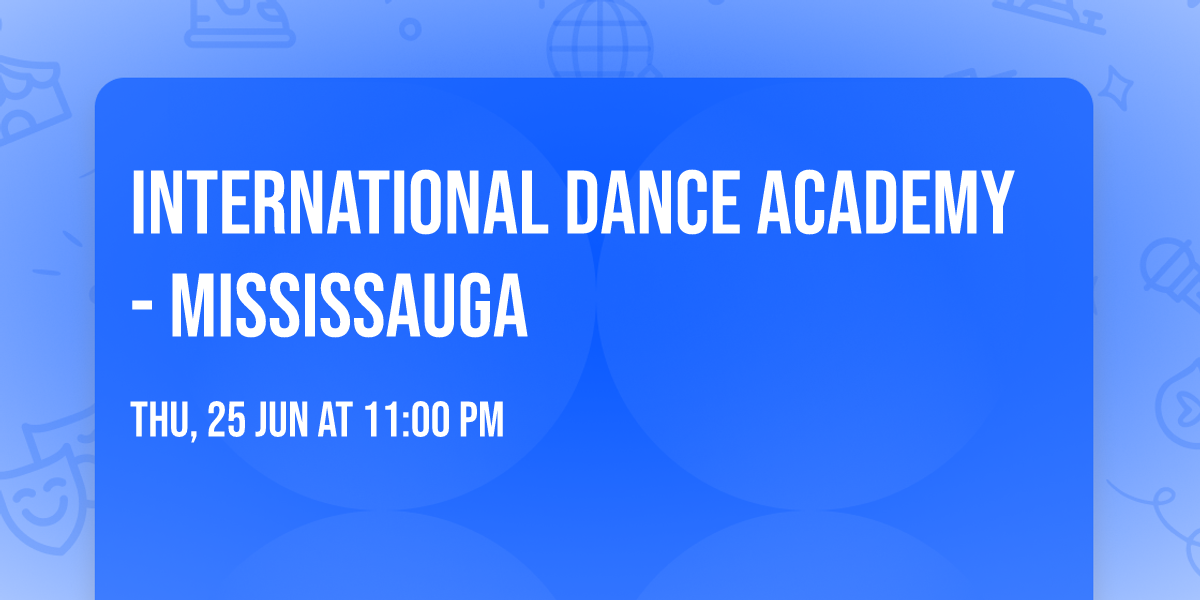 International Dance Academy - Mississauga