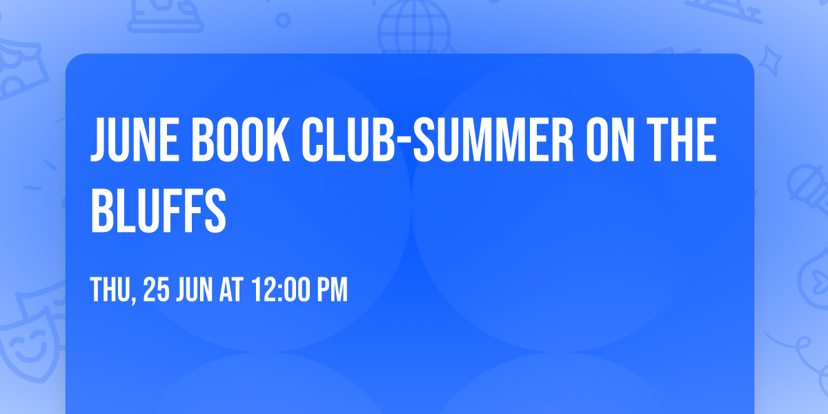 June Book Club-Summer on the Bluffs