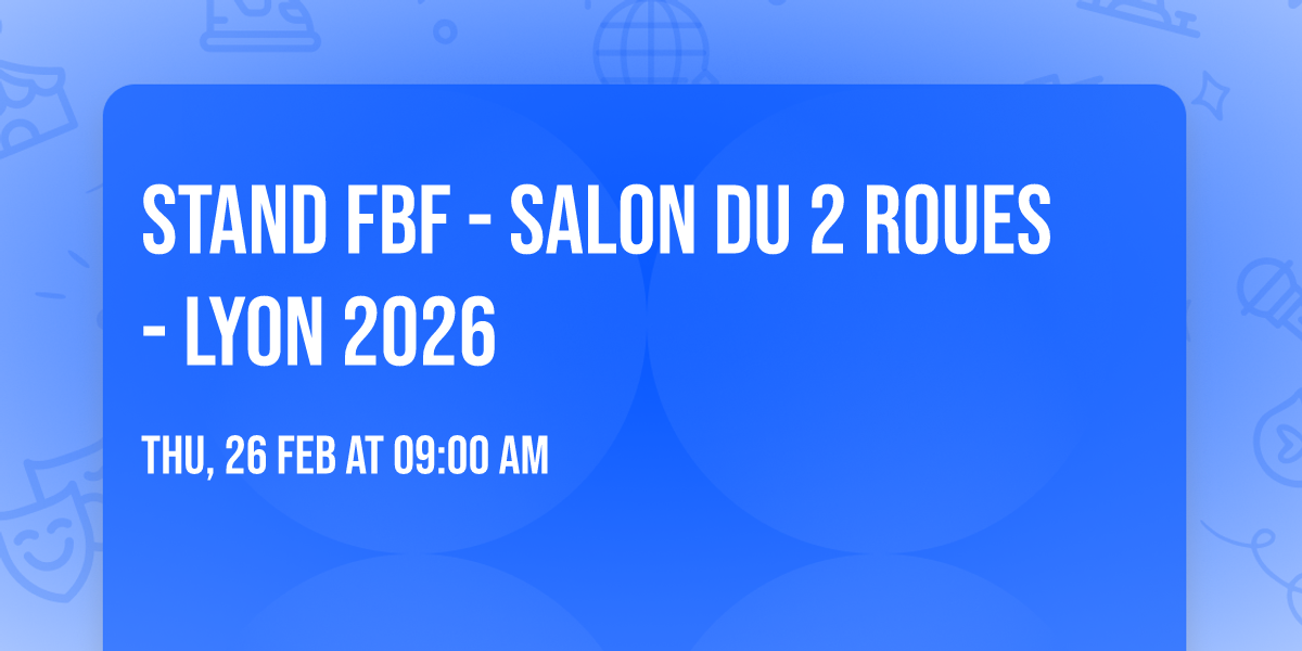 STAND FBF - SALON DU 2 ROUES - LYON 2026
