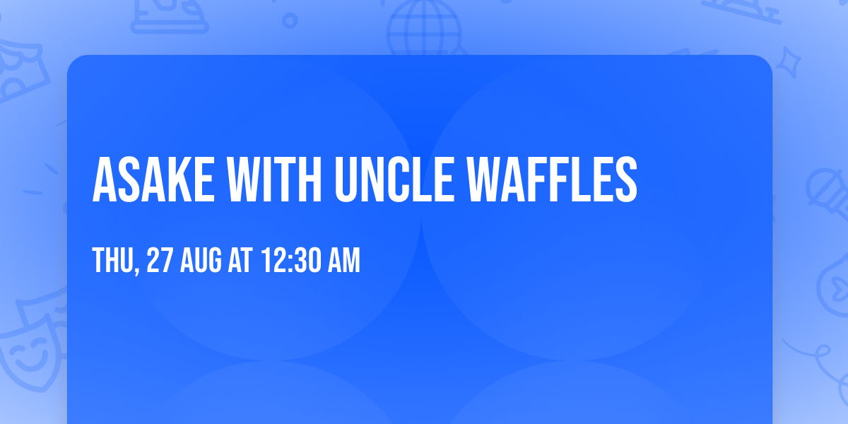 Asake with Uncle Waffles