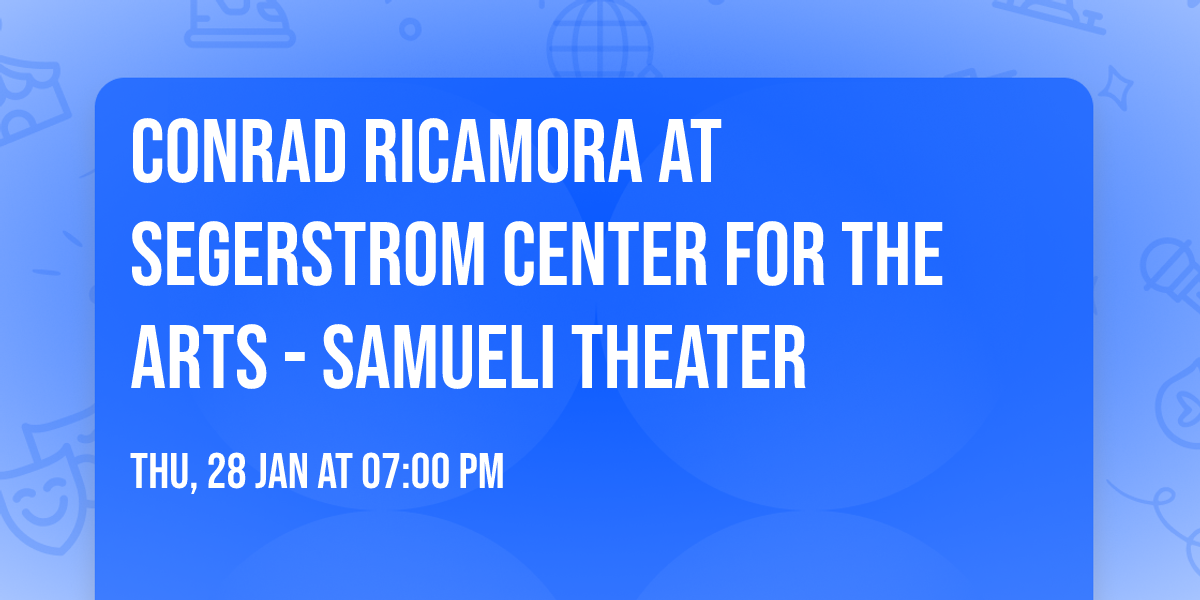 Conrad Ricamora at Segerstrom Center for the Arts - Samueli Theater