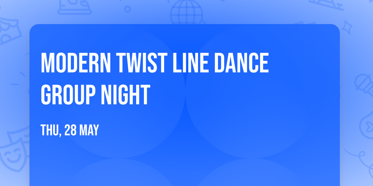 Modern Twist Line Dance Group Night 