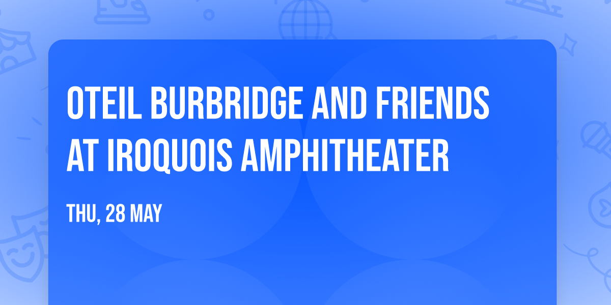 Oteil Burbridge and Friends at Iroquois Amphitheater