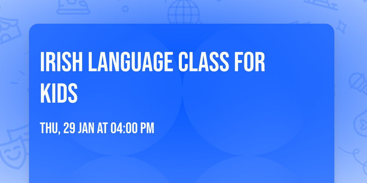 Irish Language Class for Kids