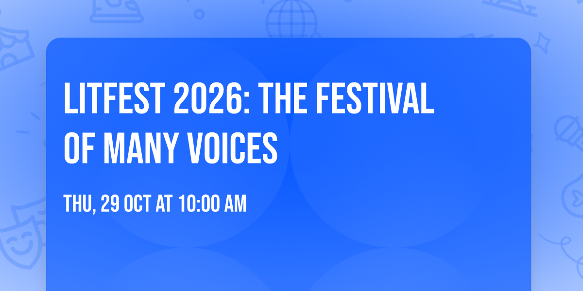 LitFest 2026: The Festival of Many Voices