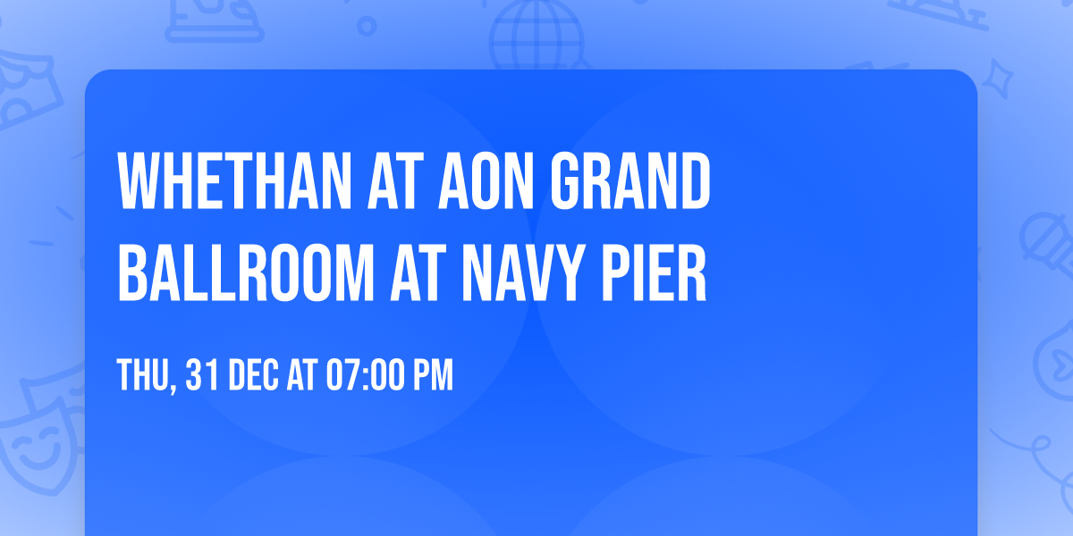 Whethan at Aon Grand Ballroom at Navy Pier