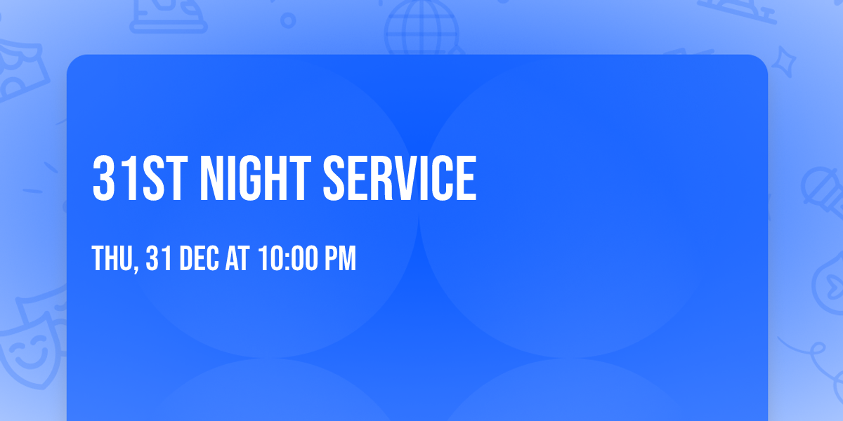 31st Night Service 