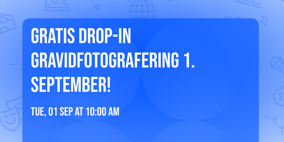 Gratis drop-in gravidfotografering 1. september!