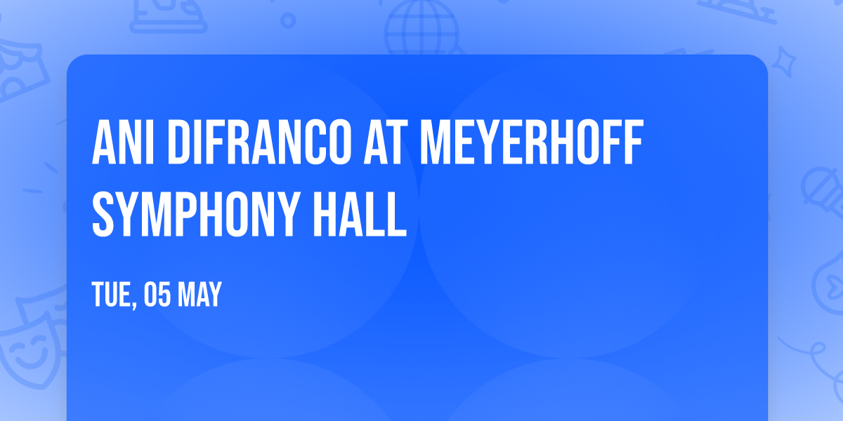 Ani DiFranco at Meyerhoff Symphony Hall