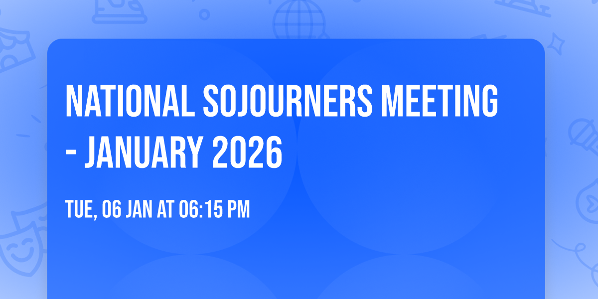 National Sojourners Meeting - January 2026