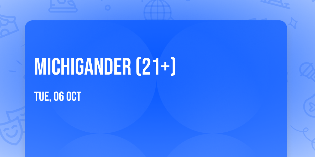 Michigander (21+)