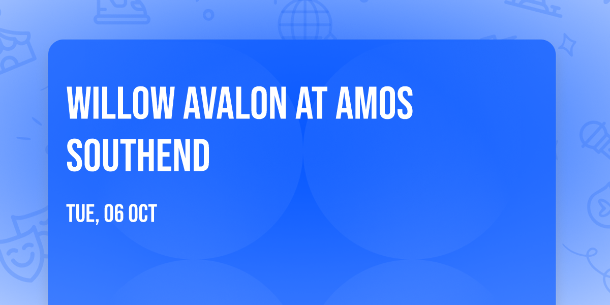 Willow Avalon at Amos Southend