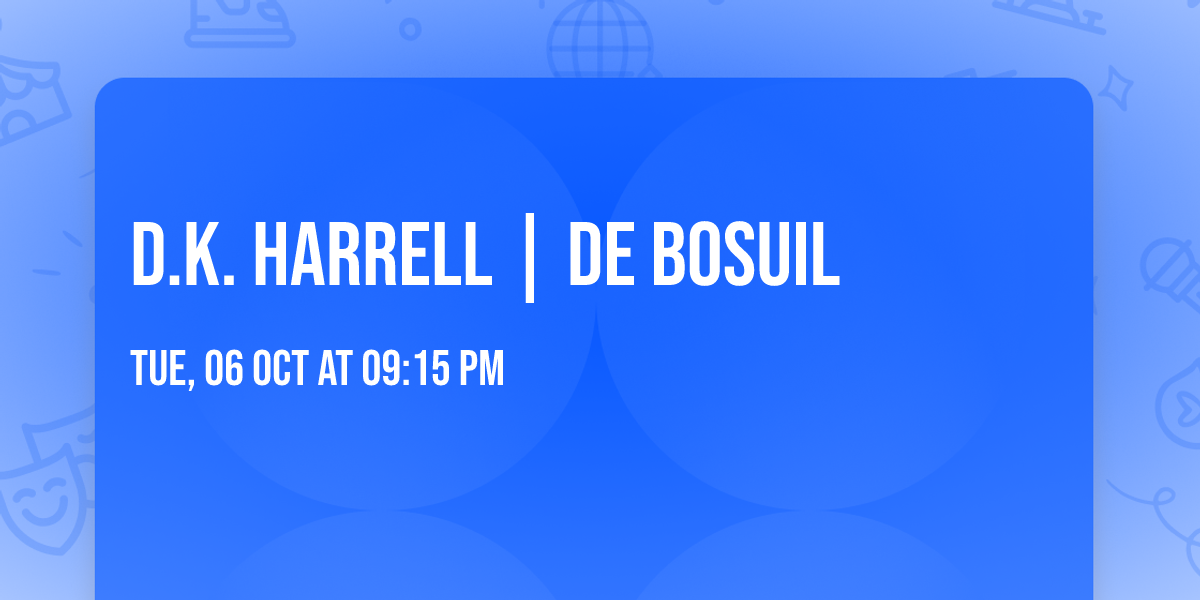 D.K. Harrell | De Bosuil
