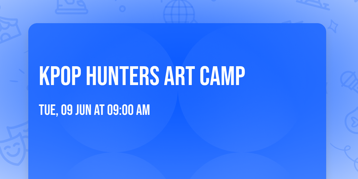 KPop Hunters Art Camp