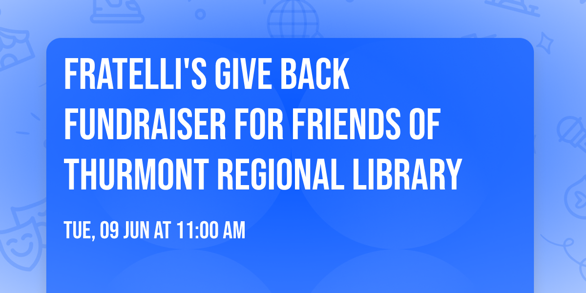Fratelli's Give Back Fundraiser for Friends of Thurmont Regional Library