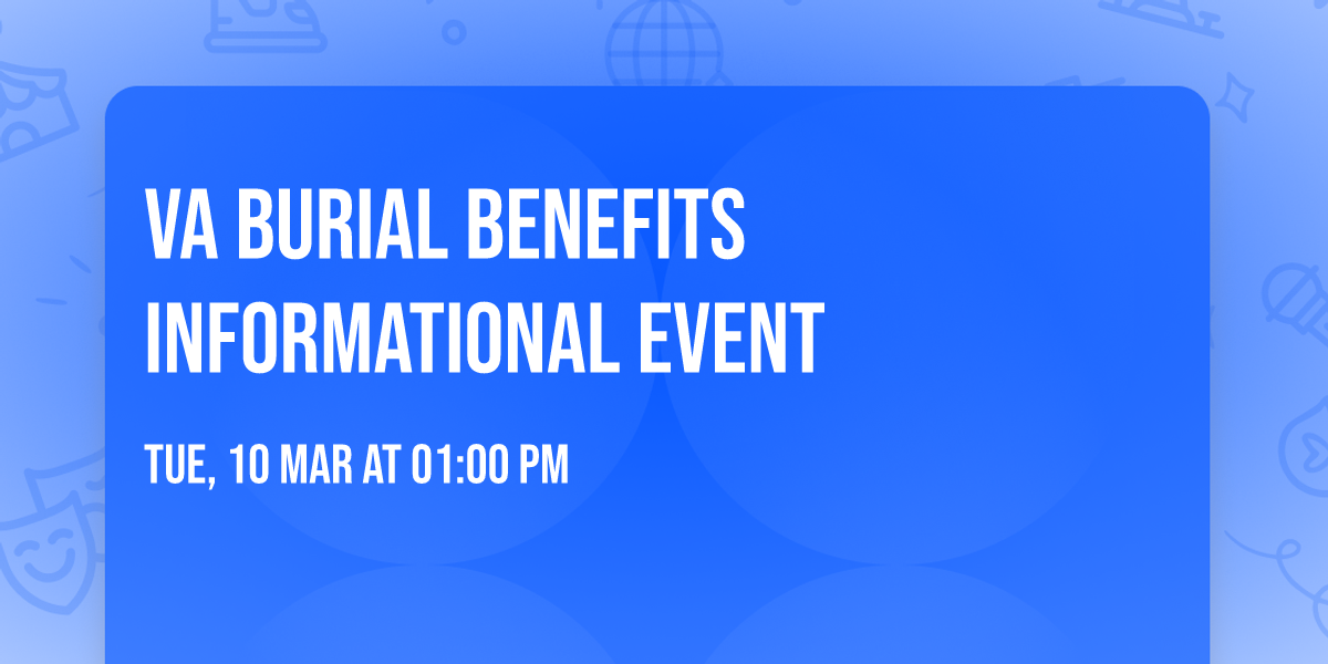 VA Burial Benefits Informational Event