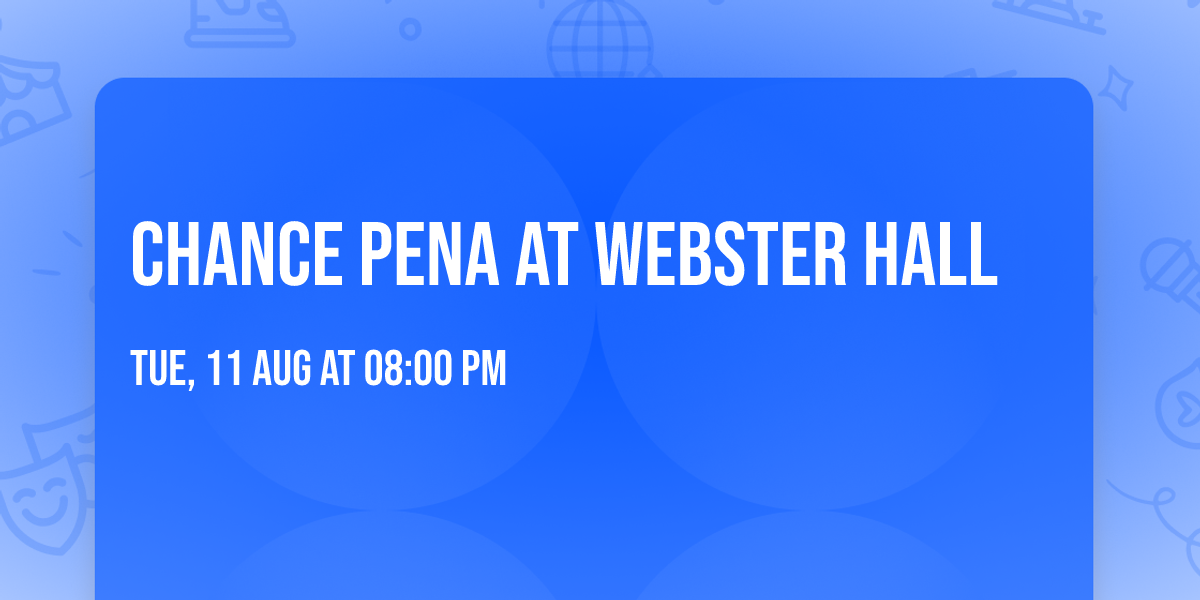 Chance Pena at Webster Hall