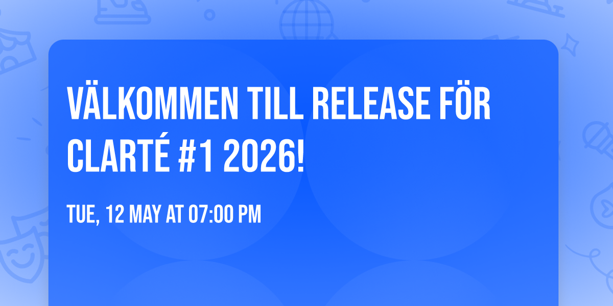 V\u00e4lkommen till release f\u00f6r Clart\u00e9 #1 2026!