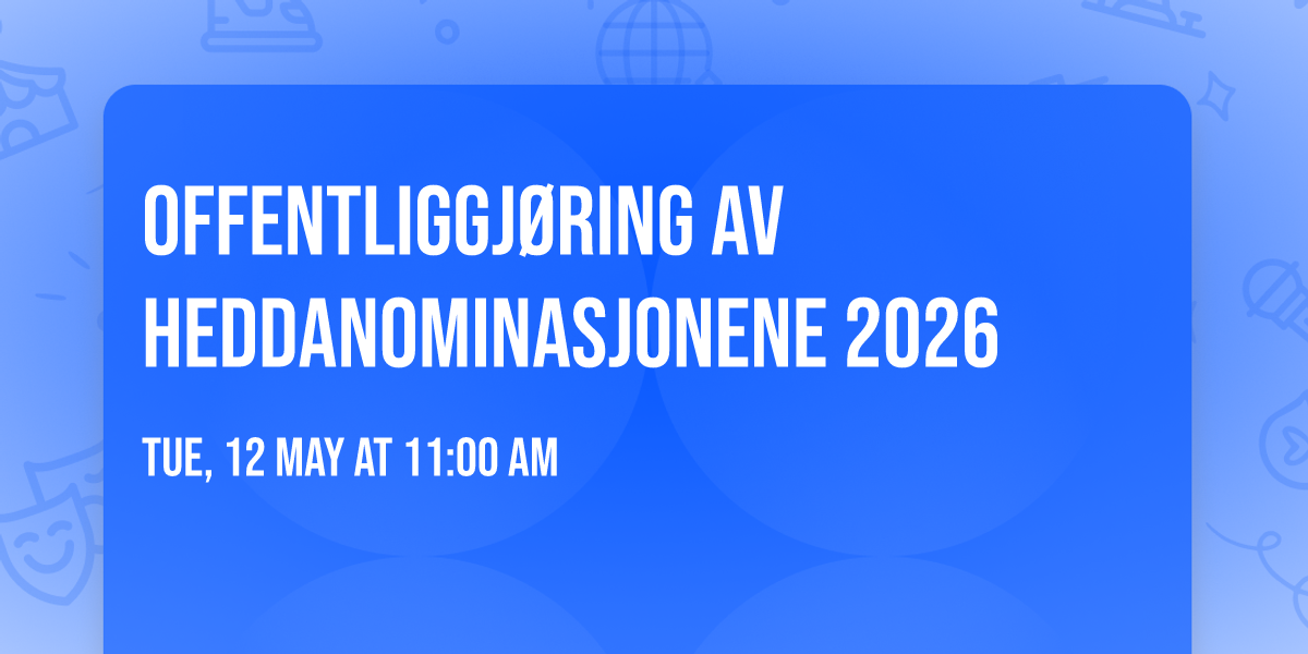 Offentliggj\u00f8ring av Heddanominasjonene 2026