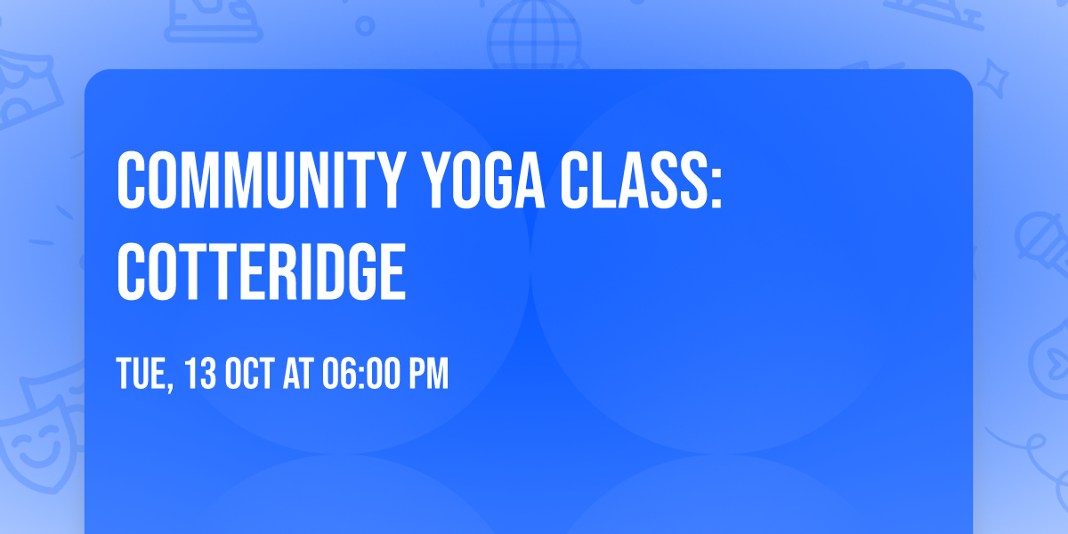 Community Yoga Class: Cotteridge 