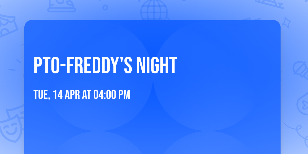 PTO-Freddy's Night