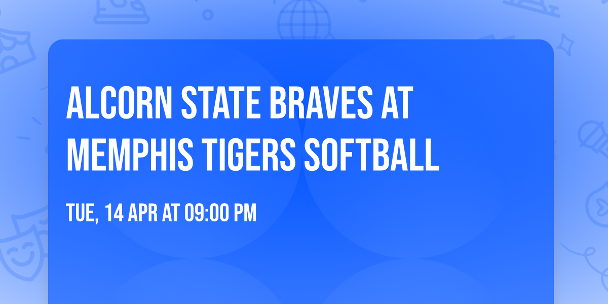 Alcorn State Braves at Memphis Tigers Softball