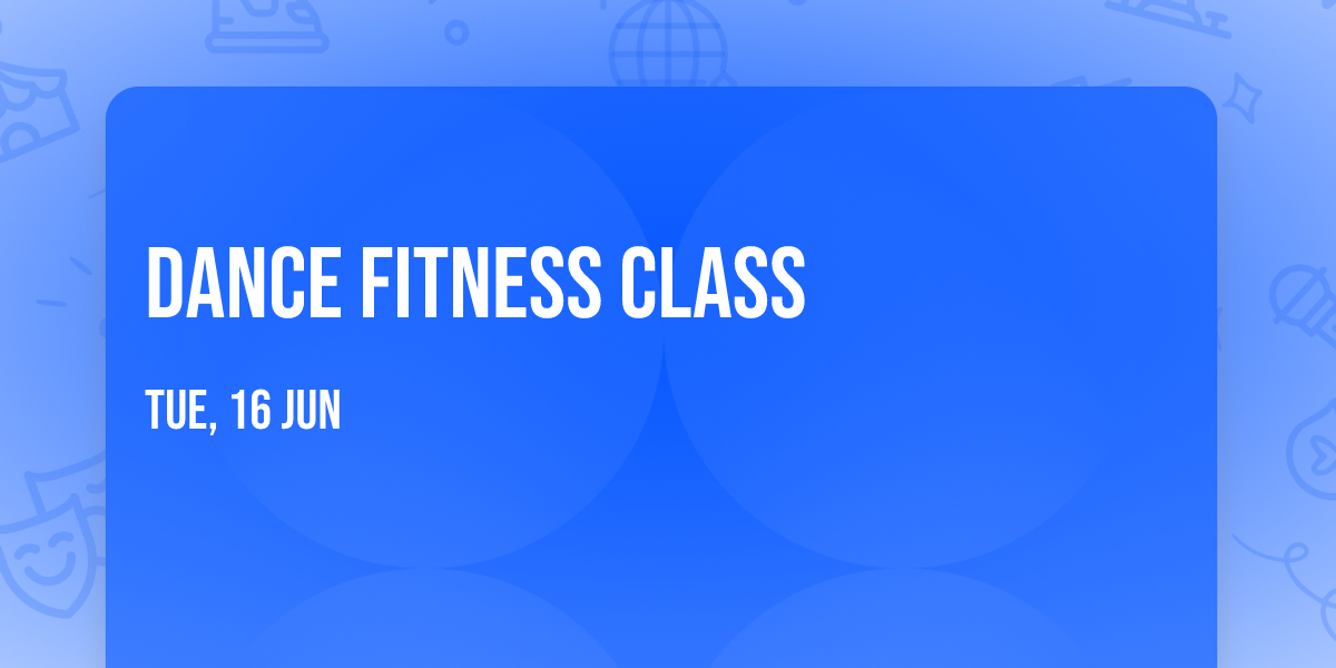 Dance Fitness Class