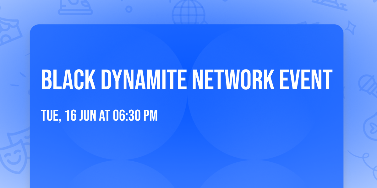 Black Dynamite Network Event