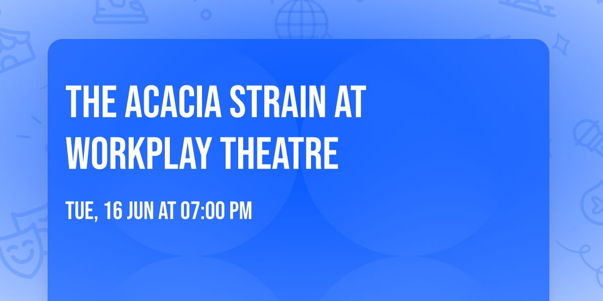 The Acacia Strain at Workplay Theatre