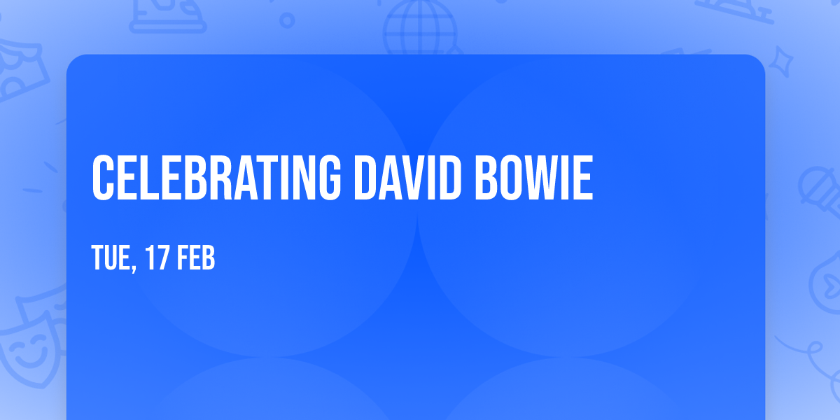 Celebrating David Bowie