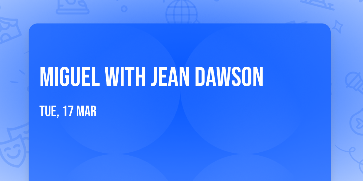 Miguel with Jean Dawson