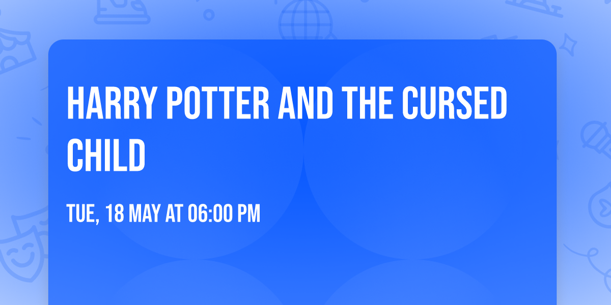 Harry Potter and The Cursed Child