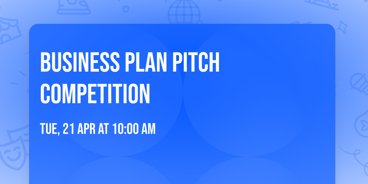 Business Plan Pitch Competition