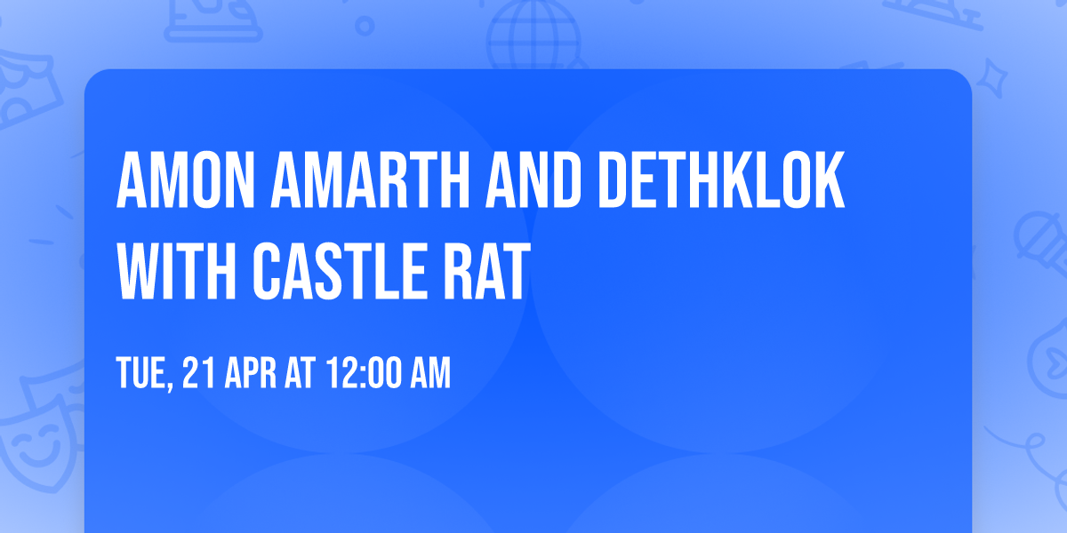 Amon Amarth and Dethklok with Castle Rat