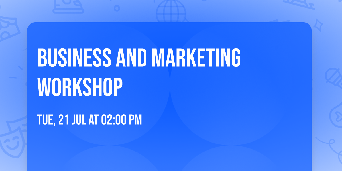 Business and Marketing Workshop