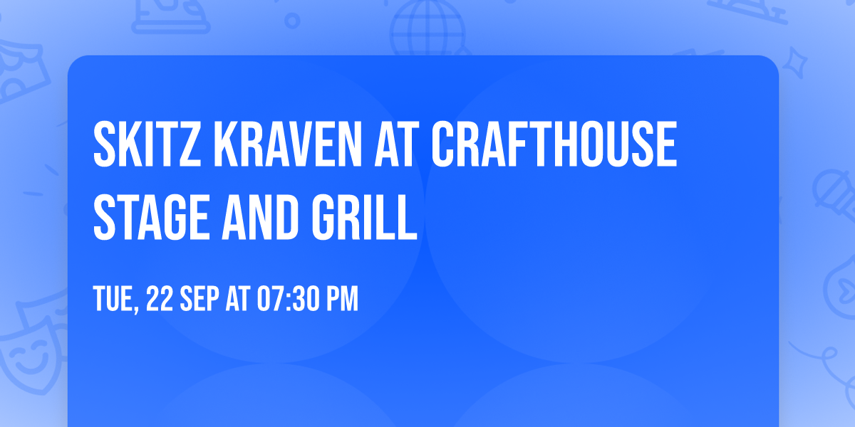 sKitz Kraven at Crafthouse Stage and Grill